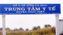 Cà Mau đề nghị cắt hợp đồng nhà thầu thi công Trung tâm Y tế huyện