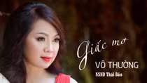 NSND Thái Bảo: Hát những “Giấc mơ vô thường”