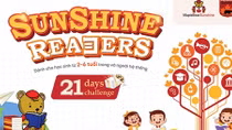 Xây dựng văn hóa đọc cho trẻ nhỏ với 21 ngày thử thách cùng Sunshine Readers