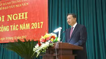 Hội nghị tổng kết Ban Chỉ đạo Tây Nguyên năm 2017