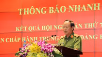 Bộ Công an thông báo nhanh kết quả Hội nghị Trung ương 7