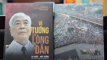 Xuất bản cuốn sách “Vị tướng của lòng dân”