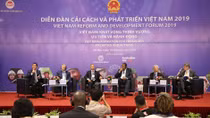 Khai mạc Diễn đàn Cải cách và Phát triển Việt Nam 2019