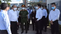 Chủ động hơn nữa trong phòng, chống dịch tại Đồng Nai và Bà Rịa – Vũng Tàu