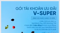 Nhiều ưu đãi từ Gói tài khoản thanh toán V-SUPER