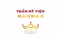 Thẩm mỹ viện HANNAH – thương hiệu được tạo dựng bởi “TÂM” và “TẦM”