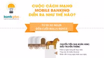Cuộc cách mạng Mobile Banking diễn ra như thế nào?