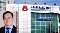 Truy tố nguyên Chủ tịch HĐQT Ngân hàng MHB cùng đồng phạm