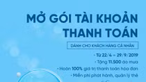 Tận hưởng ưu đãi ngập tràn với Gói tài khoản thanh toán VietinBank
