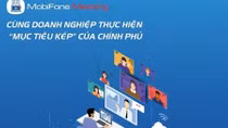 MobiFone ra mắt các sản phẩm dịch vụ, đồng hành cùng mục tiêu kép của Chính phủ