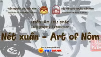 Khai mạc triển lãm thư pháp “Nét Xuân"