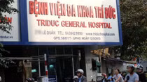 Thông tin thêm về vụ hai bệnh nhân tử vong tại Bệnh viện đa khoa Trí Đức