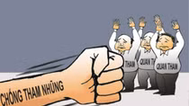 Chống tham nhũng: Nhân dân phấn khởi vì Đảng đã làm nghiêm