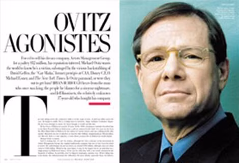 Bài báo viết về Michael Ovitz đăng tải trên tạp chí Vanity Fair.