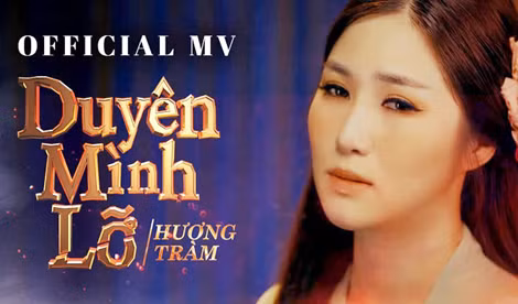 "Duyên mình lỡ" của ca sĩ Hương Tràm ra mắt hôm 29-6 vừa qua là một trong những ca khúc hot nhất trong thị trường nhạc trẻ Việt thời gian gần đây.