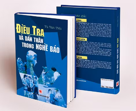 Ấn phẩm Điều tra và dấn thân trong nghề báo của tác giả Vũ Văn Tiến, do Nhà xuất bản Công an nhân dân vừa ấn hành. Ấn phẩm Điều tra và dấn thân trong nghề báo của tác giả Vũ Văn Tiến, do Nhà xuất bản Công an nhân dân vừa ấn hành.