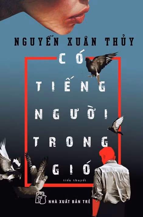 Bìa tiểu thuyết "Có tiếng người trong gió".
