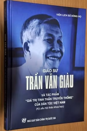 Tập sách về cố giáo sư, nhà giáo nhân dân Trần Văn Giàu.