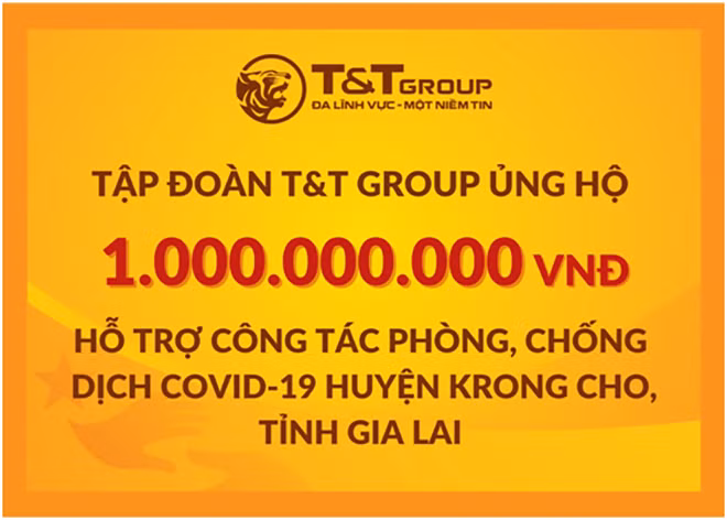 Tập đoàn T&T Group ủng hộ huyện Krông Cho 1 tỷ đồng để hỗ trợ phòng chống dịch COVID-19.