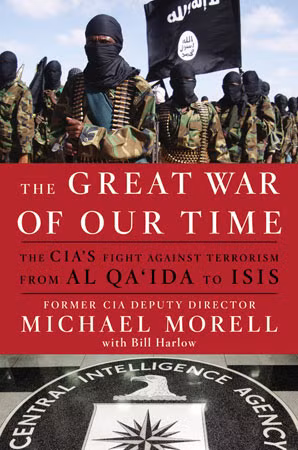 Cuốn sách "The Great War of Our Time" của Michael Morell. Cuốn sách "The Great War of Our Time" của Michael Morell.