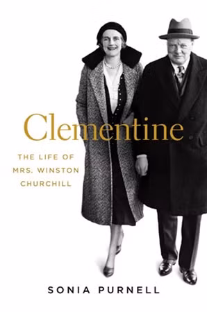 Cuốn sách "Clementine": The life of Mrs.Winston Churchill” của tác giả Sonia Purnell.