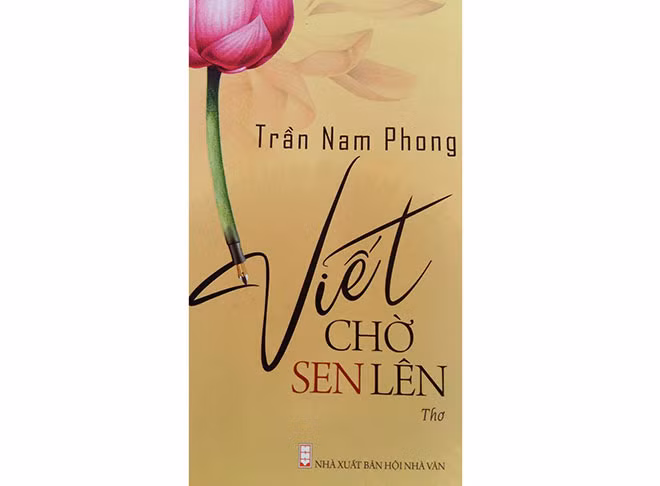 Tập thơ mới của tác giả Trần Nam Phong.