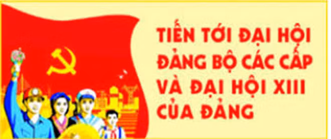Tranh cổ động chào mừng đại hội XIII của Đảng.