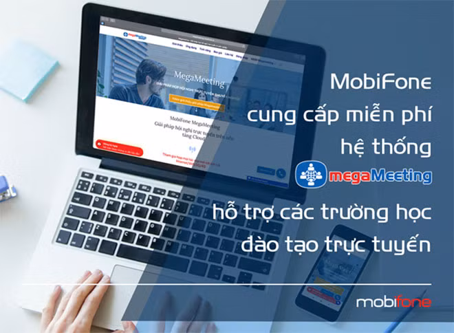 MobiFone cung cấp hệ thống đào tạo trực tuyến trong thời gian chống dịch Covid-19