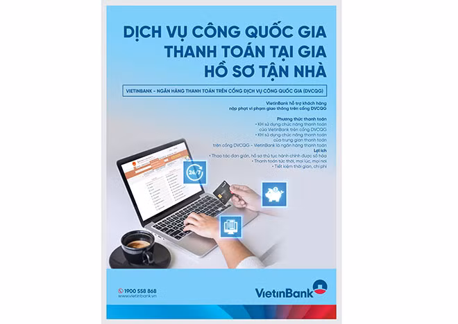 VietinBank cung cấp Giải pháp Thanh toán trên Cổng Dịch vụ công Quốc gia.