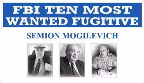 Lệnh truy nã của FBI đối với Semyon Judkovich Mogilevich. Lệnh truy nã của FBI đối với Semyon Judkovich Mogilevich.