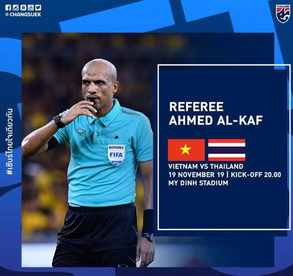 Trọng tài Ahmed Al-Kaf sẽ bắt chính trận Việt Nam với Thái Lan ở Mỹ Đình ngày 19-11 - Ảnh: FAT.