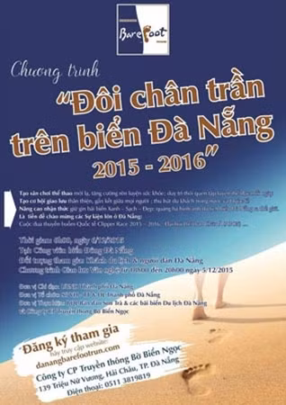“Đôi chân trân trên biển Đà Nẵng – Danang Barefoot Run 2015” sẽ thu hút sự tham gia của hơn 5.000 người dân và du khách ở mọi lứa tuổi, đến từ khắp nơi trong và ngoài nước.