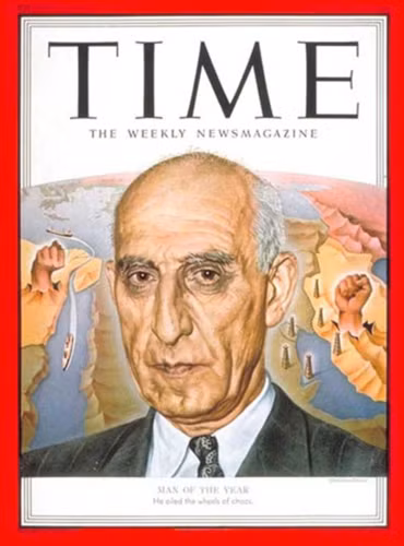Mossadegh được tạp chí Time chọn làm nhân vật của năm, năm 1953. Mossadegh được tạp chí Time chọn làm nhân vật của năm, năm 1953.