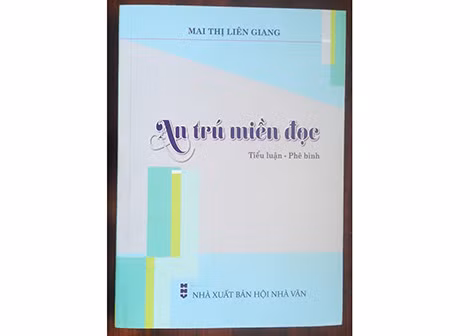 Tác phẩm "An trú miền đọc" của Mai Thị Liên Giang.