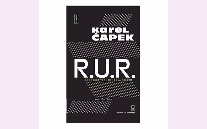 Vở kịch R.U.R của Karel Capek.
