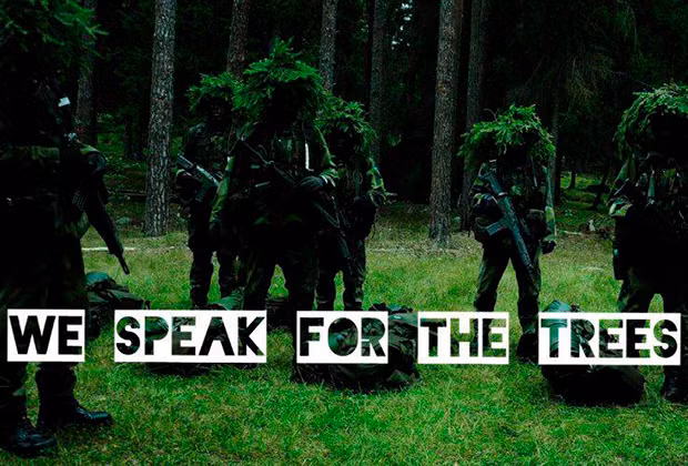 “Chúng tôi phát ngôn đại diện cho cây cối” - Một khẩu hiệu khác của các thành viên Ecofascism. “Chúng tôi phát ngôn đại diện cho cây cối” - Một khẩu hiệu khác của các thành viên Ecofascism.
