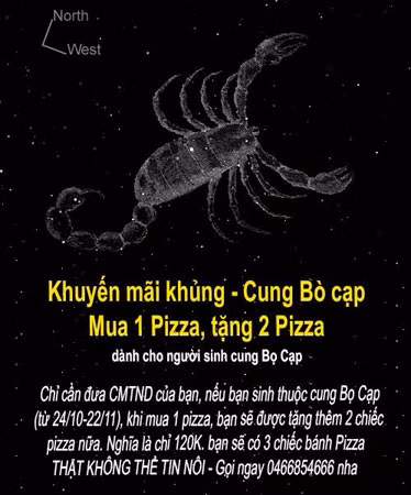 Khuyến mãi bánh pizza mua 1 tặng 2 nếu đưa thẻ chứng minh mình cung bọ cạp.