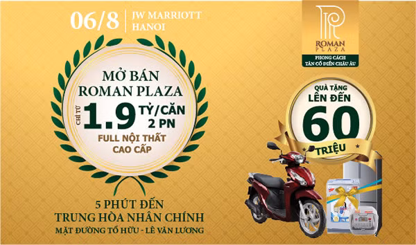 Nhiều quà tặng bốc thăm hấp dẫn cho khách hàng tham dự lễ mở bán Roman Plaza ngày 6-8.