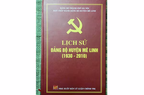 Sách “Lịch sử Đảng bộ huyện Mê Linh (1930 - 2010)” có nhiều sai sót.