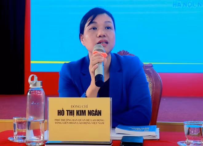 Bà Hồ Thị Kim Ngân - Phó trưởng Ban Quan hệ lao động, Tổng Liên đoàn Lao động Việt Nam.