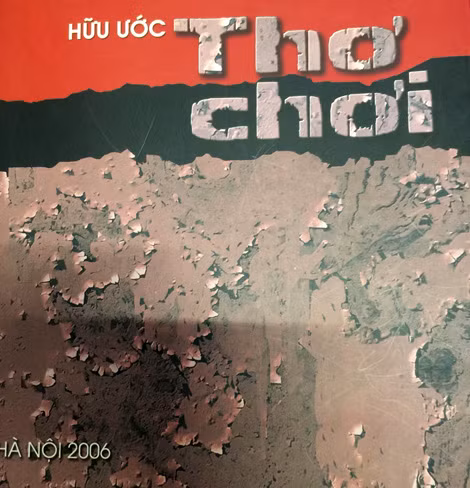 Một tập thơ của Trung tướng, nhà văn Hữu Ước.