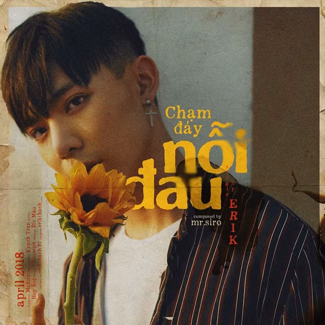 “Chạm đáy nỗi đau” – ca khúc pha một lúc tiếng Hàn và tiếng Anh của Mr.Siro do Erik thể hiện.