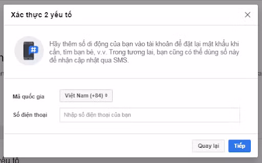 Kích hoạt Xác thực hai yếu tố cho tài khoản Facebook.