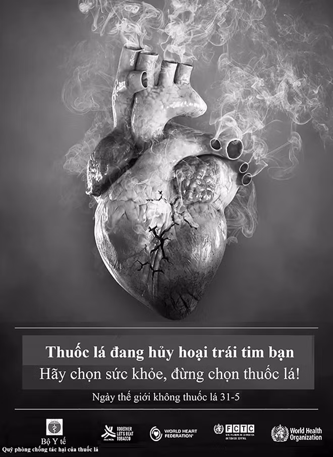 Áp phích của Tổ chức Y tế thế giới về chủ đề Ngày thế giới không hút thuốc lá năm 2018 khẳng định: “Thuốc lá hủy hoại trái tim bạn”