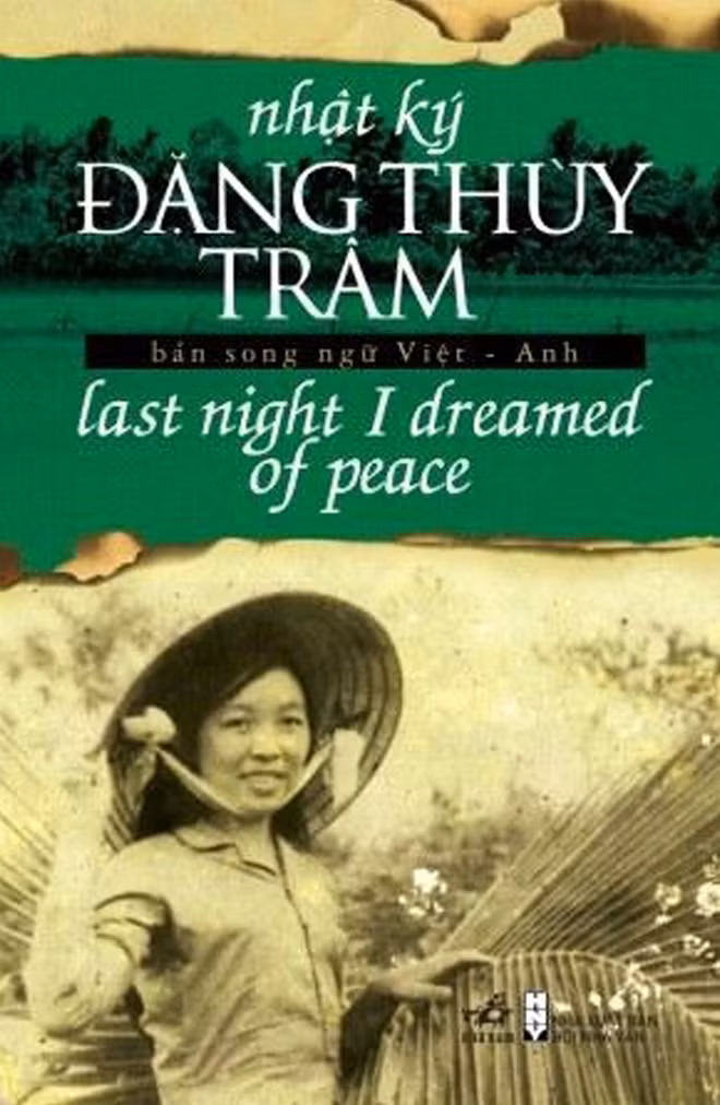 Nhật ký Đặng Thùy Trâm đã được dịch ra nhiều thứ tiếng.