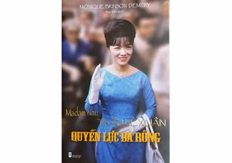 Bìa cuốn "Madam Nhu Trần Lệ Xuân: Quyền lực Bà Rồng".